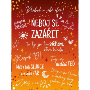 Autorský afirmační plakát Neboj se zazářit, A3