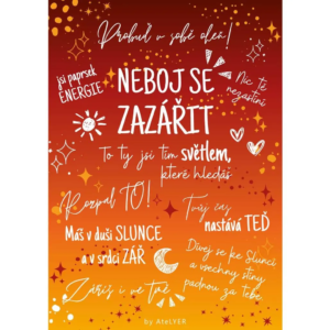 Autorský afirmační plakát Neboj se zazářit, A3